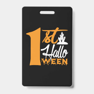 Halloween First Halloween Birthday ID Badge
