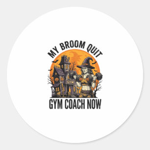 Halloween Fitness Trainer Witch Pumpkin Workout Gr Classic Round Sticker