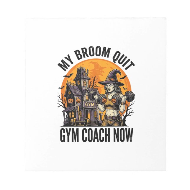 Halloween Fitness Trainer Witch Pumpkin Workout Gr Notepad (Front)