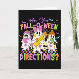 Halloween Floral Ghost Teacher Are You Falloween D Card
