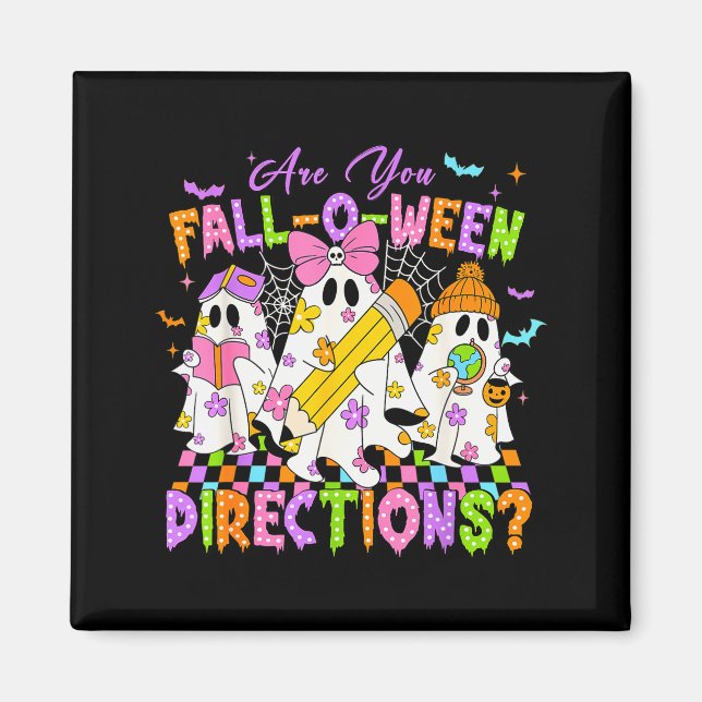 Halloween Floral Ghost Teacher Are You Falloween D Magnet (Front)