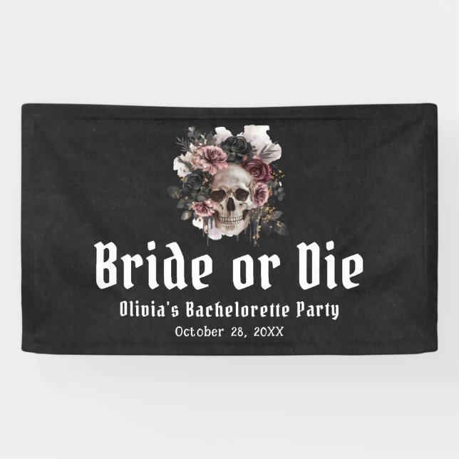 Halloween Floral Skull Bride or Die Bachelorette Banner (Horizontal)