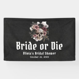 Halloween Floral Skull Bride or Die Bridal Shower Banner