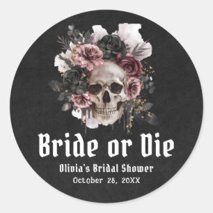 Halloween Floral Skull Bride or Die Bridal Shower Classic Round Sticker