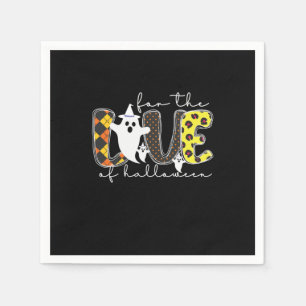 Halloween For The Love Of Halloween Birthday Napkin