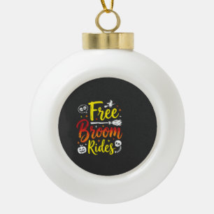 Halloween Free Broom Rides Witch Graphic Ceramic Ball Christmas Ornament