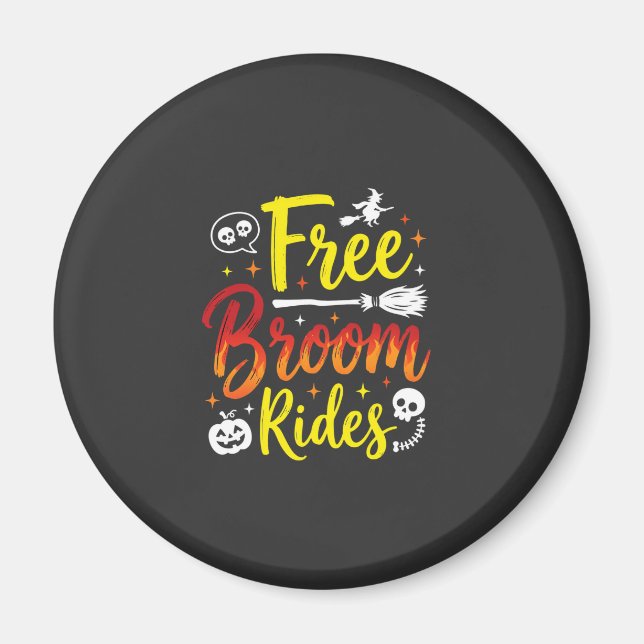 Halloween Free Broom Rides Witch Graphic Magnet (Front)