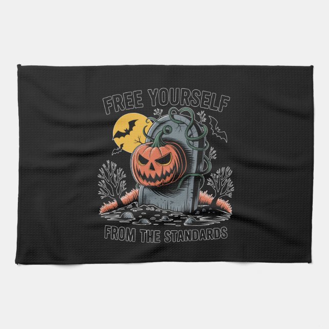 Halloween Free Yourself From The Standards.jpg Tea Towel (Horizontal)