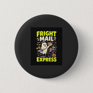 Halloween Fright Mail Express 6 Cm Round Badge