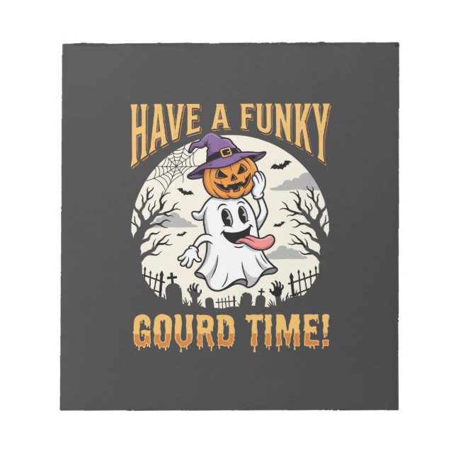 Halloween Funky Gourd Time Ghost Pumpkin Notepad (Front)