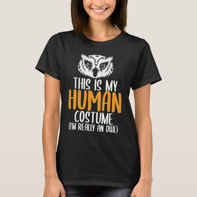 Halloween Funny Adult Kid Owl Apparel Youth Human  T-Shirt (Front)