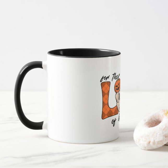 Halloween funny fear love  mug (With Donut)