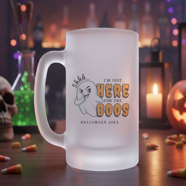 Halloween Funny Ghost Pun Just Here for the Boos Frosted Glass Beer Mug (Halloween Funny Ghost Pun Just Here for the Boos Frosted Glass Beer Mug
)