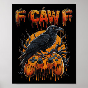 Halloween Gamer Pumpkin Dripping Gaming Crow Raven Poster