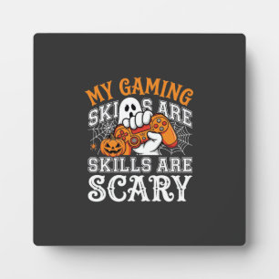 Halloween Gaming Skills Are Scary Ghost Controller Plaque