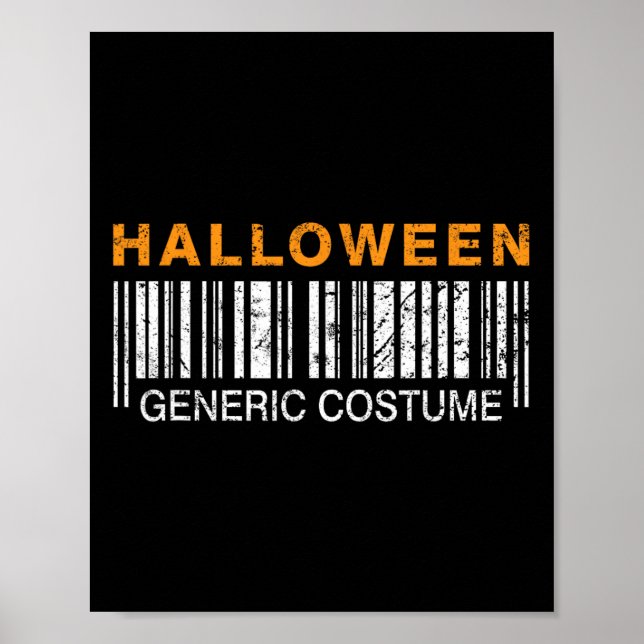 Halloween Generic Costume Funny  Poster (Front)