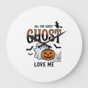 Halloween Ghost All The Ghost Love Me Funny Vintag Large Clock