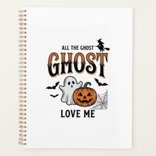 Halloween Ghost All The Ghost Love Me Funny Vintag Planner