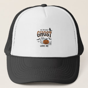 Halloween Ghost All The Ghost Love Me Funny Vintag Trucker Hat