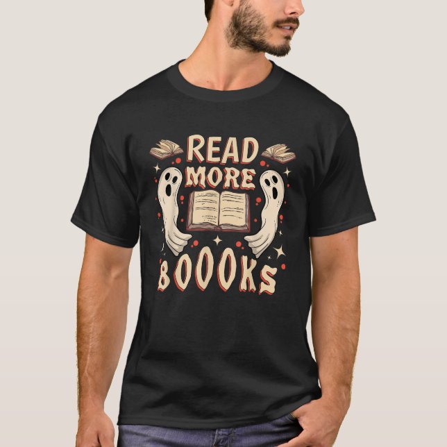 Halloween Ghost Boo Books Read Booooks Librarian H T-Shirt (Front)