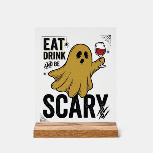 Halloween Ghost Eat Drink And Be Scary Vintage_1 Acrylic Sign