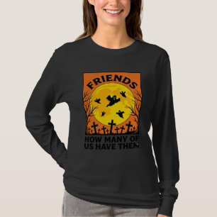 Halloween Ghost Friends Funny Vintage Horror_1 T-Shirt
