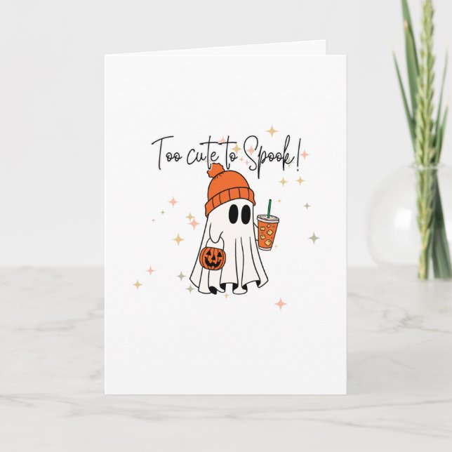 Halloween Ghost Greeting Card,Too Cute to Spook Card (Front)