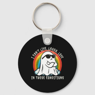 Halloween Ghost I Can't Live Laugh Love In These C Key Ring