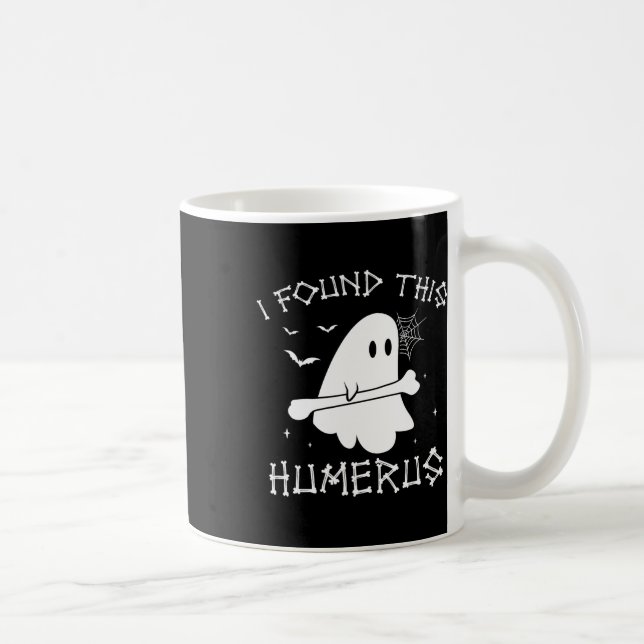 Halloween Ghost I Found Humerus Funny Costume Men  Coffee Mug (Right)