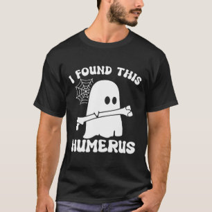 Halloween Ghost I Found Humerus Funny Costume Mens T-Shirt