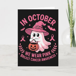 Halloween Ghost In October We Wear Nk Breast Cance Card