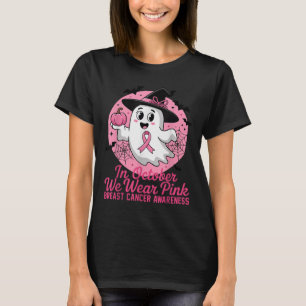 Halloween Ghost In October We Wear Nk Breast Cance T-Shirt