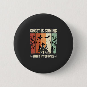 Halloween Ghost Is Coming Haunted House 6 Cm Round Badge