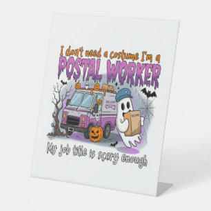 Halloween Ghost,Postal Worker Pedestal Sign
