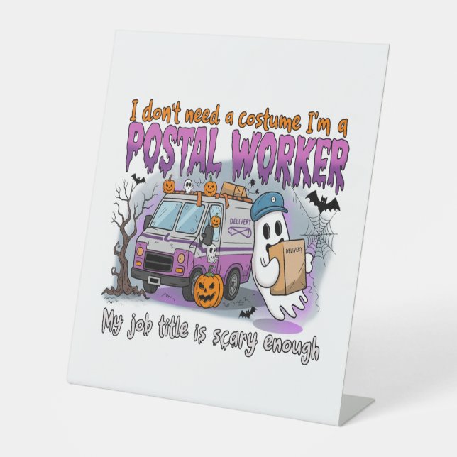 Halloween Ghost,Postal Worker Pedestal Sign (Front)