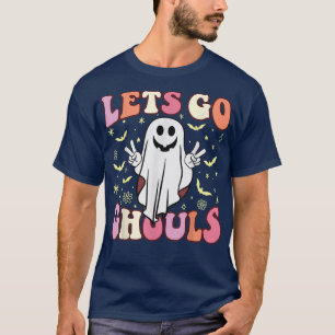 Halloween Ghost Spooky Lets Go Ghouls Season 2022 T-Shirt