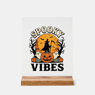 Halloween Ghost Spooky Vibes Pumpkin Witch Vintage Acrylic Sign