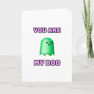 Halloween Ghost - You Are My Boo Card
