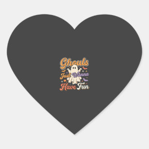 Halloween Ghouls Just Wanna Have Fun Ghost Design Heart Sticker