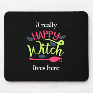 Halloween Gift   A Really Happy Witch Lives Here Mouse Mat