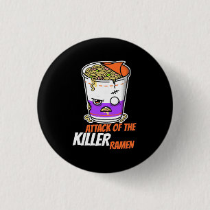Halloween Gift Attack Of The Ramen 3 Cm Round Badge