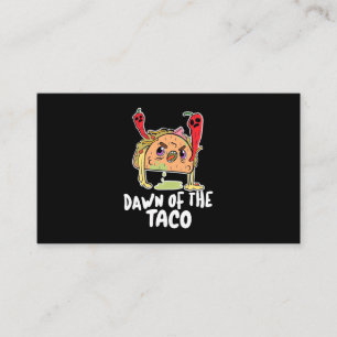 Halloween Gift Dawn Of The Taco Halloween Business Card