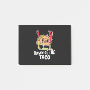 Halloween Gift   Dawn Of The Taco Halloween Post-it Notes