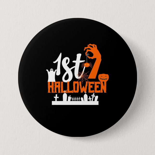 Halloween Gift | First Halloween 7.5 Cm Round Badge (Front)