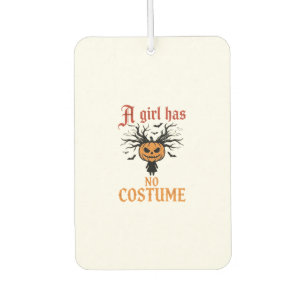 Halloween Girl Has No Costume Pumpkin Car Air Freshener