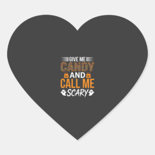 Halloween Give Me Candy and Call Me Scary Heart Sticker