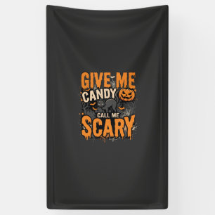 Halloween Give Me Candy Scary Cat Banner