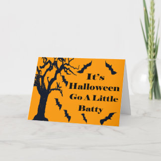 Halloween - Go a Little Batty! Card