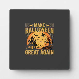 Halloween Great Again Haunted House Pumpkin Plaque