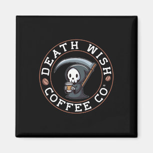 Halloween Grim Reaper Drinking Coffee Death Wish C Magnet